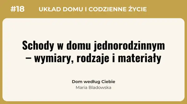 Schody w domu jednorodzinnym – wymiary, rodzaje i materiały. Tytuł artykułu o klatce schodowej.